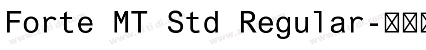 Forte MT Std Regular字体转换